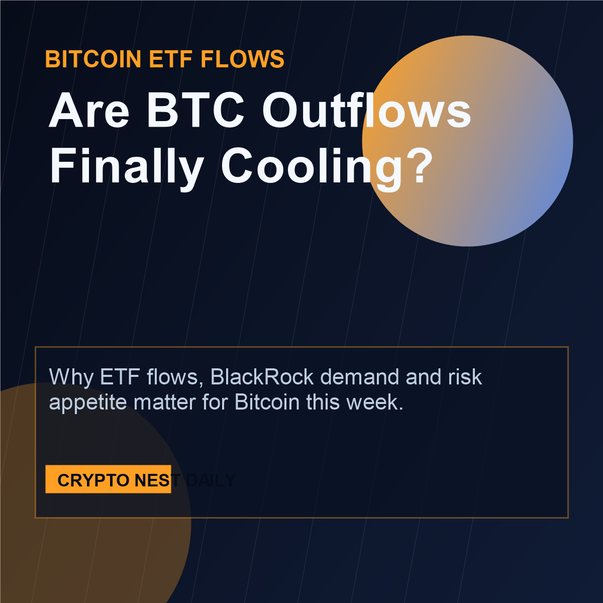 Bitcoin ETF outflows - Bitcoin ETF Outflows End: Is BTC Selling Pressure Finally Cooling?