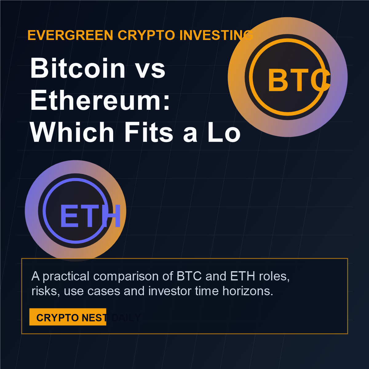 Bitcoin vs Ethereum - Bitcoin vs Ethereum: Which Is Better for Long-Term Investors?