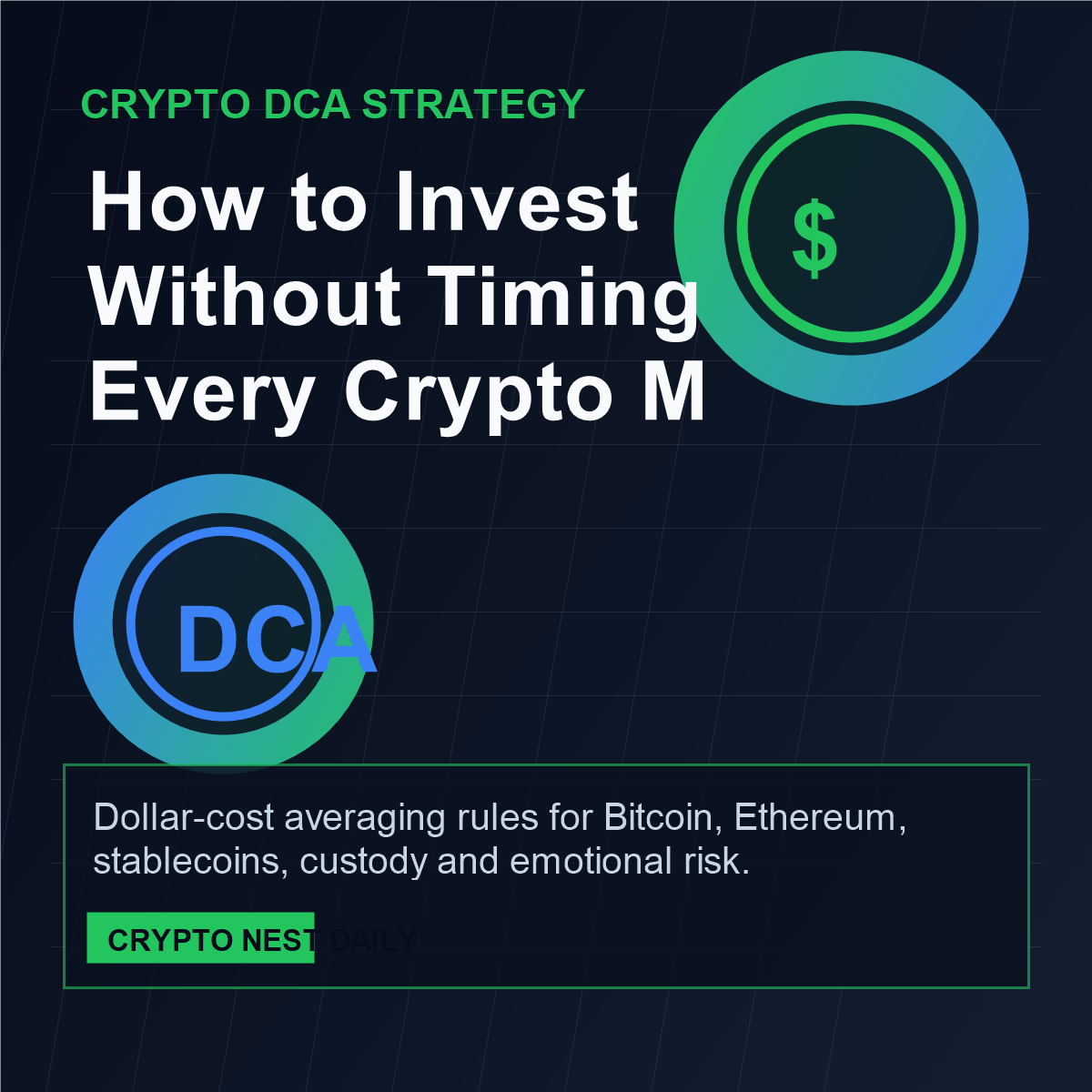 Crypto DCA Strategy: How to Invest Without Timing the Market