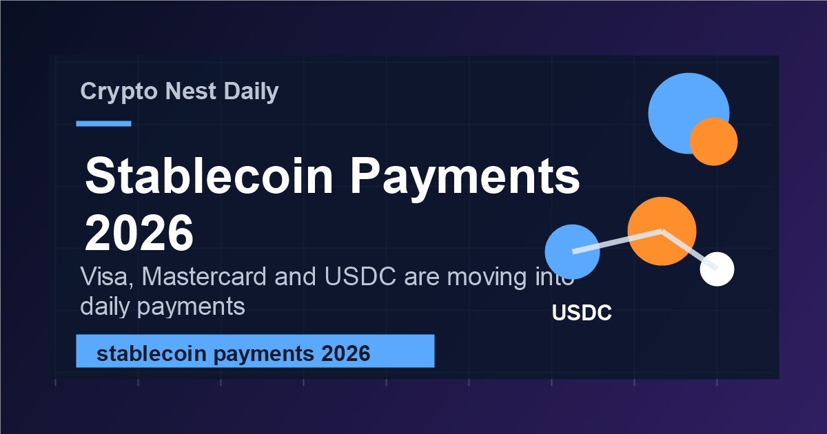 stablecoin payments 2026 - Stablecoin Payments 2026: Visa, Mastercard and USDC Move From Crypto to Checkout