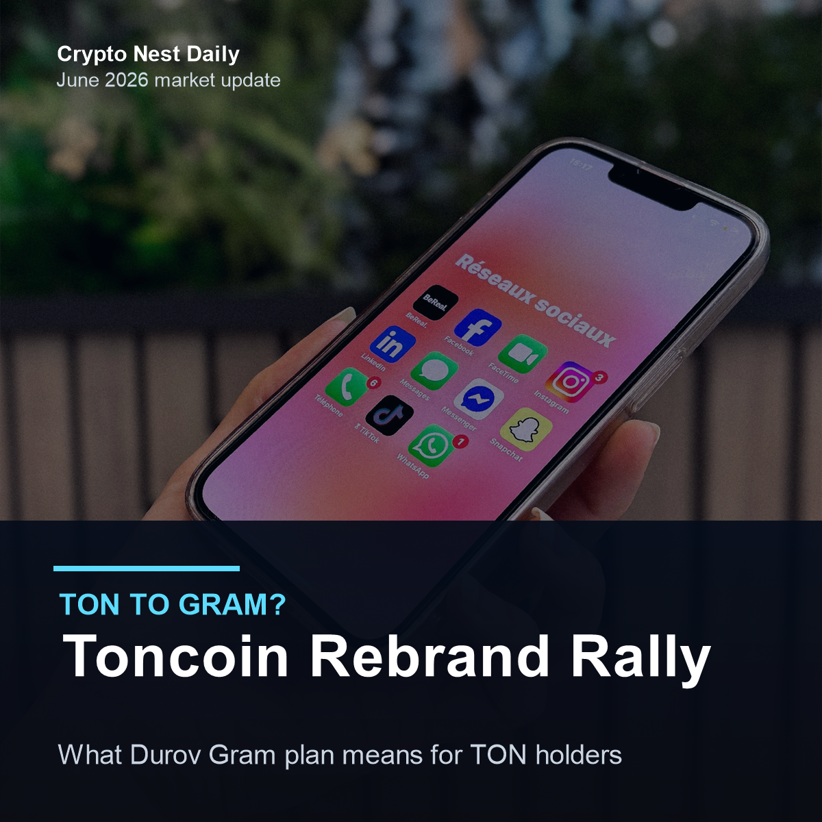 TON to Gram? Why Toncoin Is Surging After Durov’s Rebrand Hint